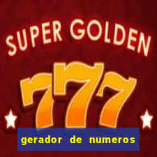 gerador de numeros da mega sena mestre loterias